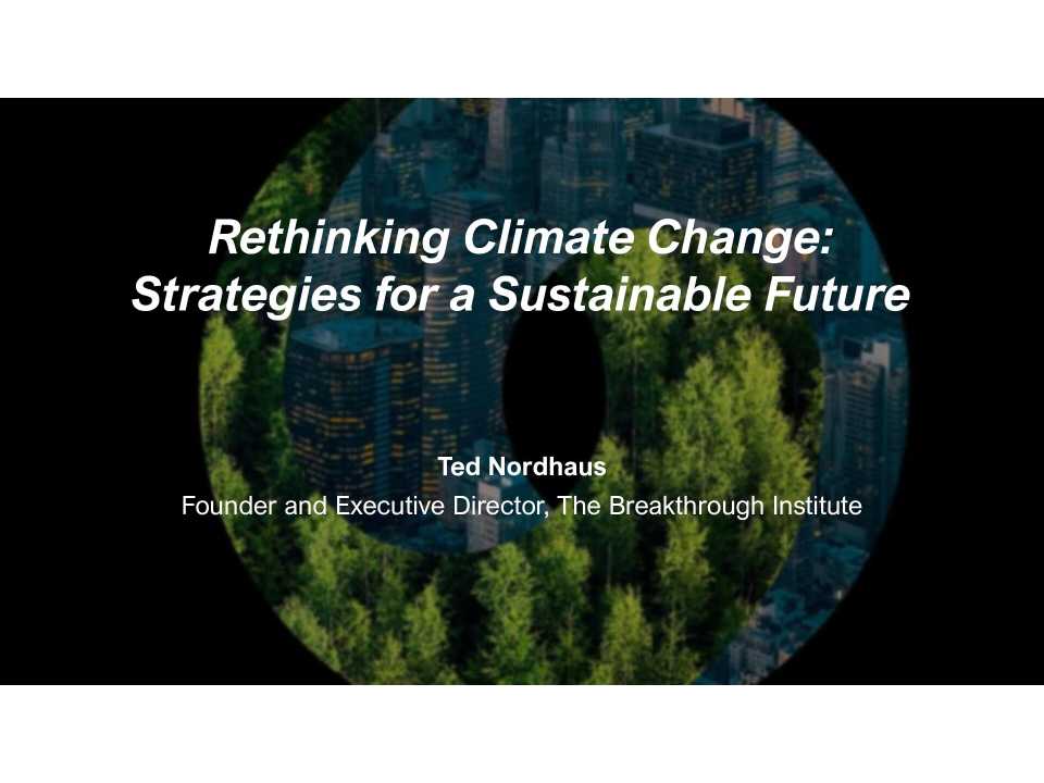 Rethinking climate change: strategies for a sustainable future
