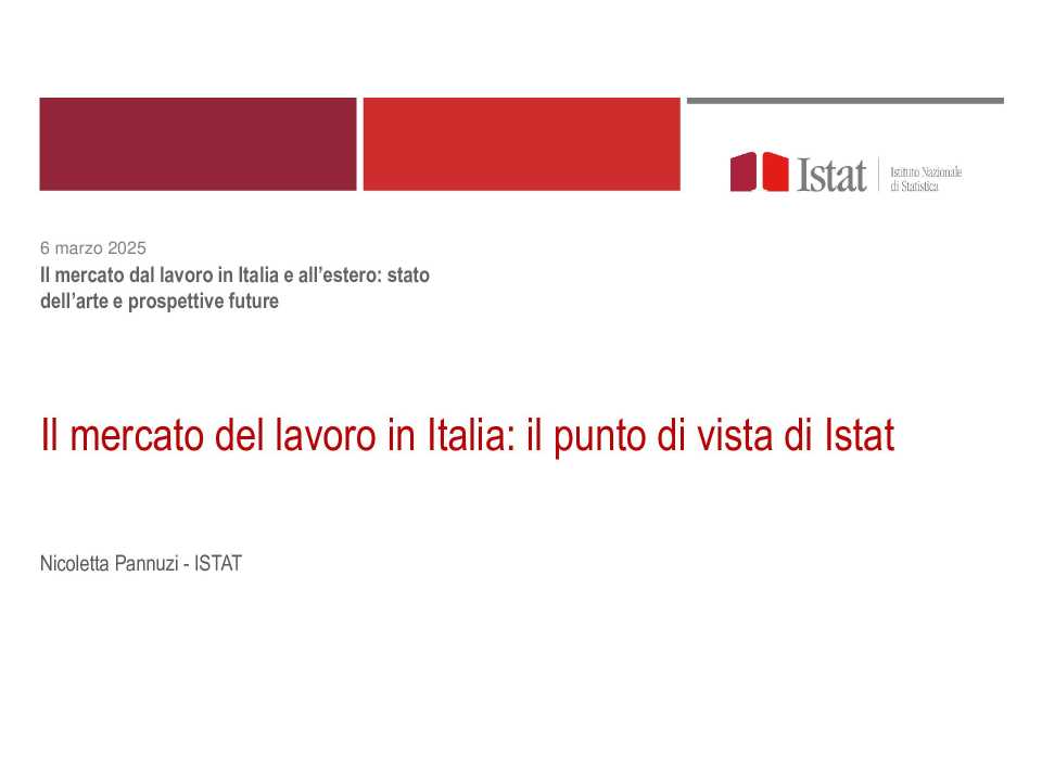 Il mercato del lavoro in Italia: il punto di vista di Istat