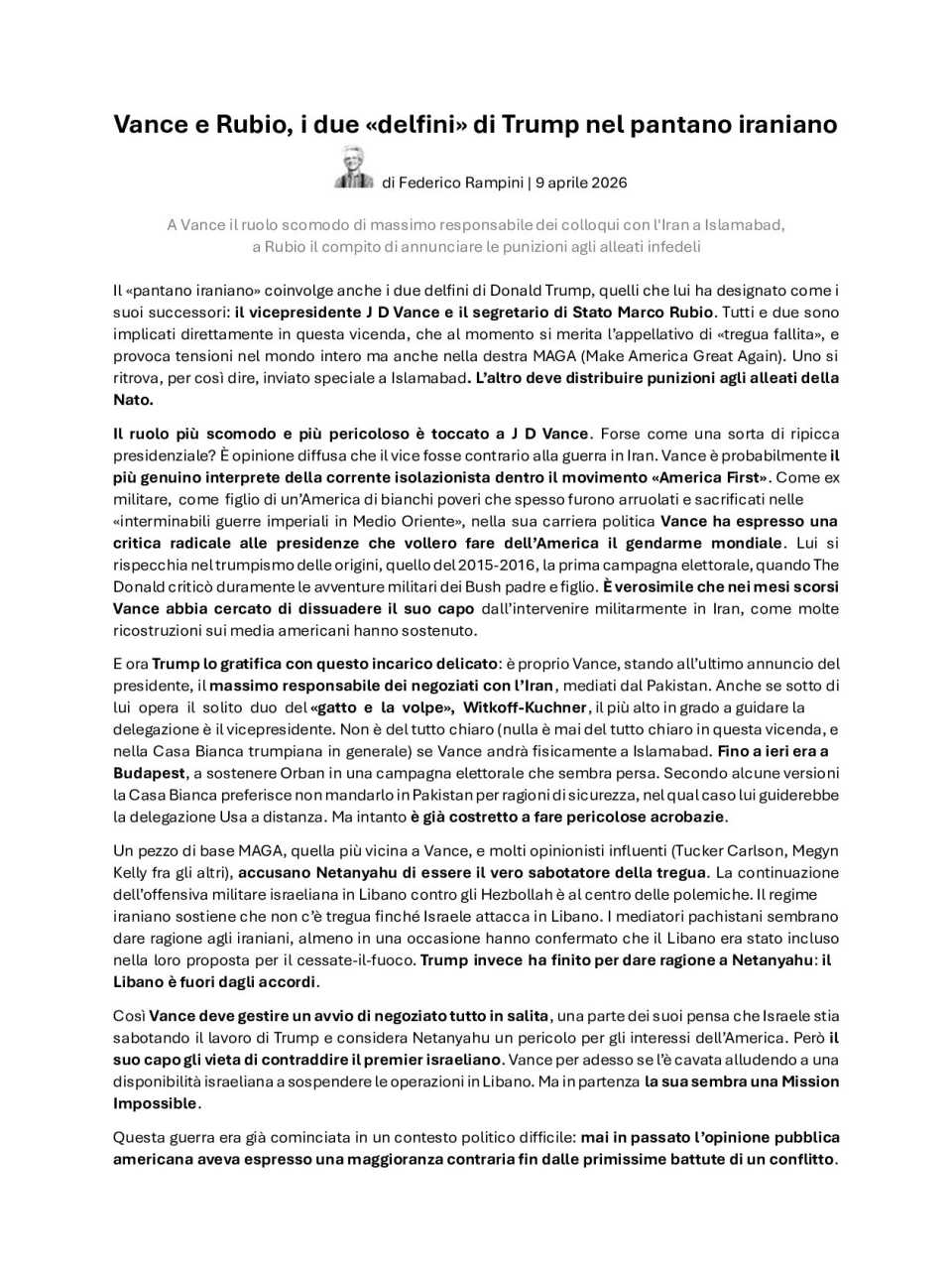 Vance e Rubio, i due «delfini» di Trump nel pantano iraniano