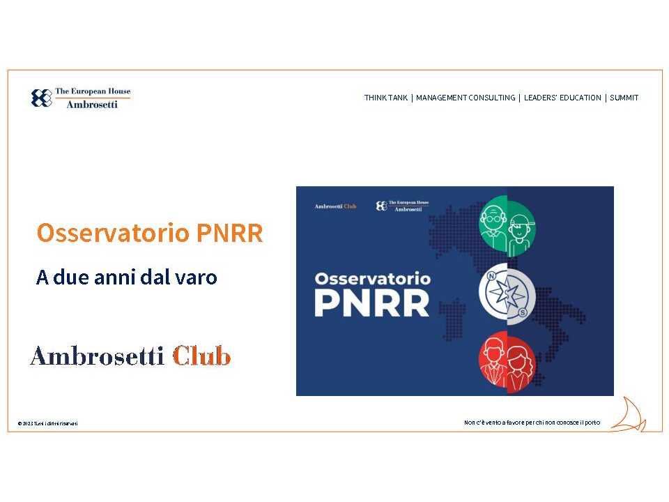 Osservatorio PNRR. A due anni dal varo