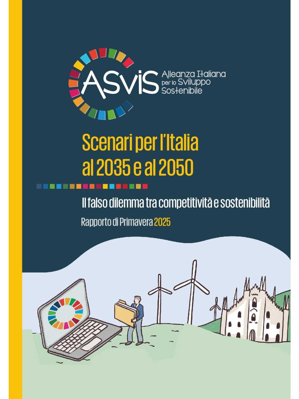 Scenari per l’Italia al 2035 e al 2050. Il falso dilemma tra sostenibilità e competitività