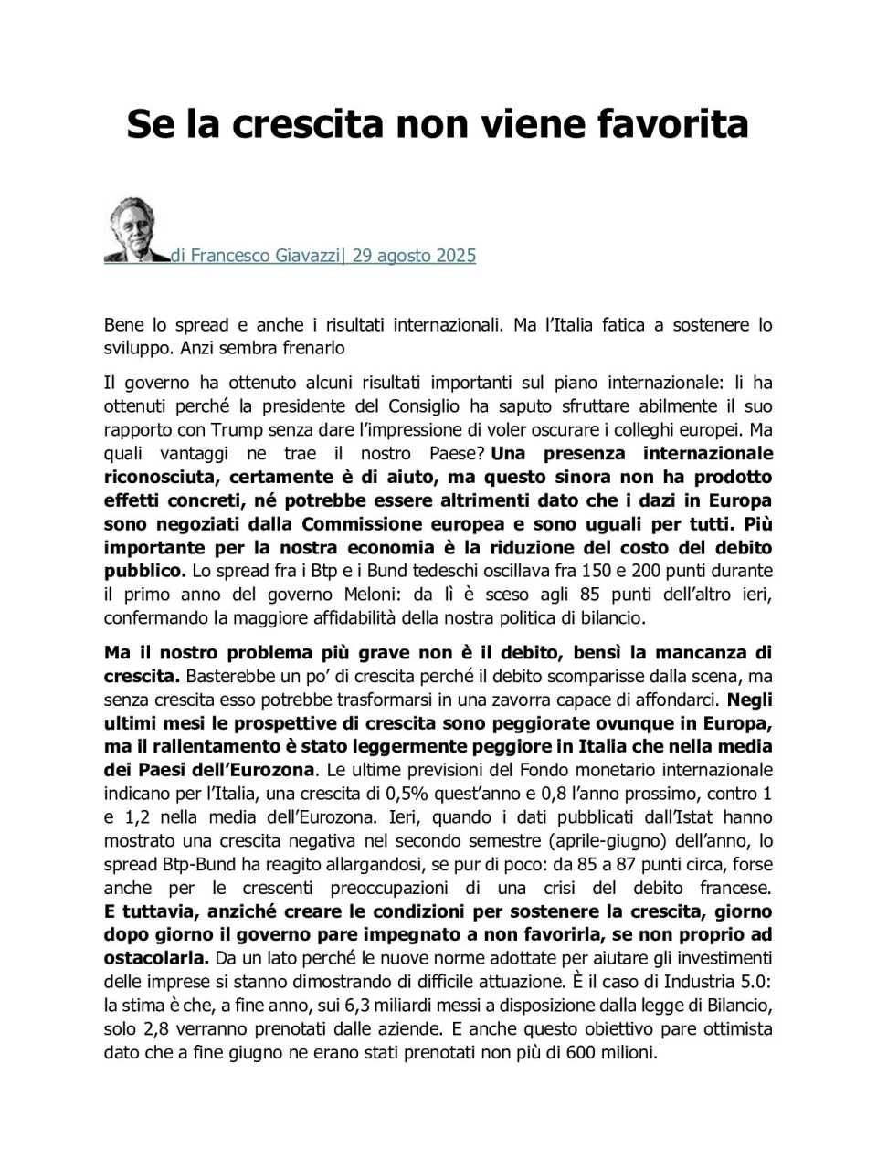 Se la crescita non viene favorita