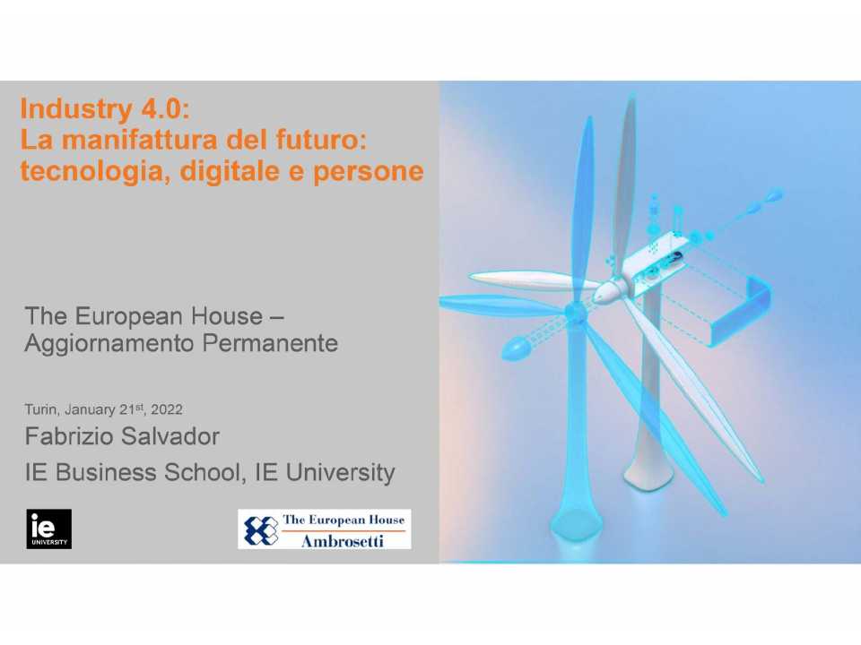 AGGIORNAMENTO PERMANENTEIN PRESENZA
La manifattura del futuro: tecnologia, digitale e persone