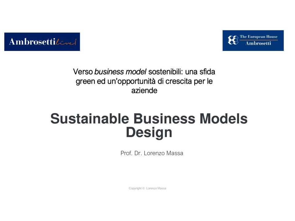 AMBROSETTI LIVEVIA WEB
Verso business model sostenibili: una sfida green ed un’opportunità di crescita per le aziende