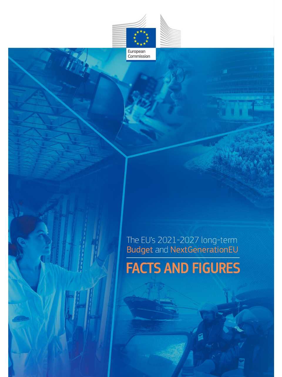The EU’s 2021-2027 long-term Budget and Next Generation EU: FACTS AND FIGURES