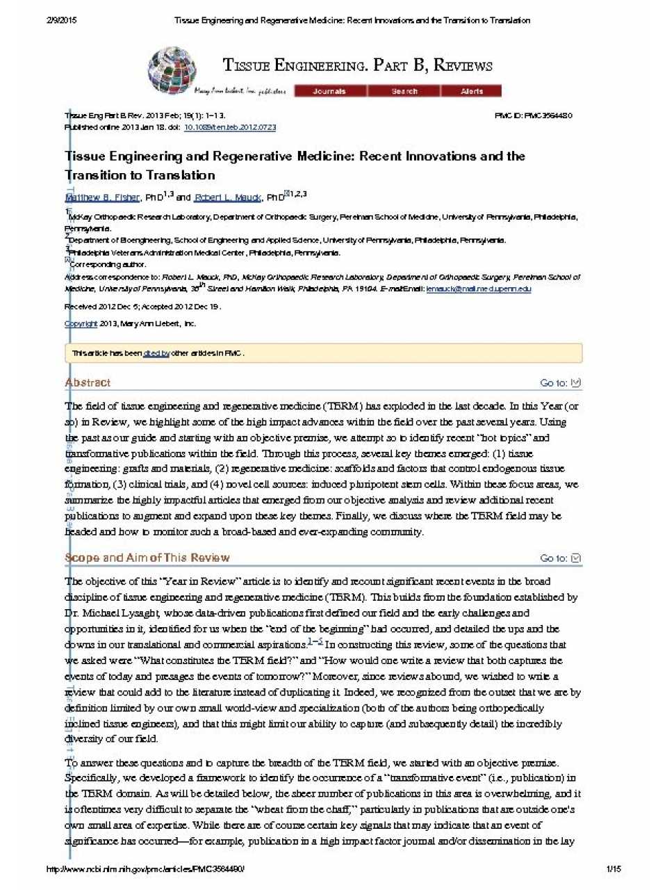 Tissue engineering and regenerative medicine: recent innovations and the transition to translation