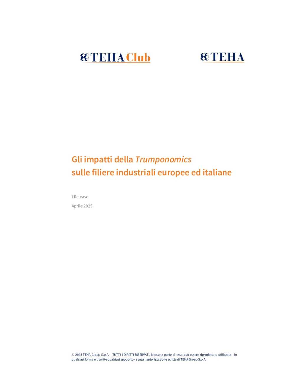 Gli impatti della Trumponomics sulle filiere industriali europee ed italiane