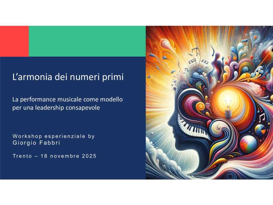 L’armonia dei numeri primi.  La performance musicale come modello per una leadership consapevole