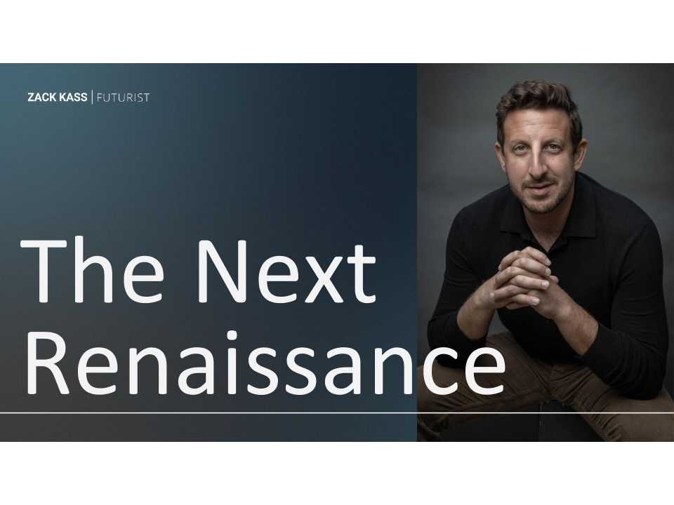The next Reinassance
