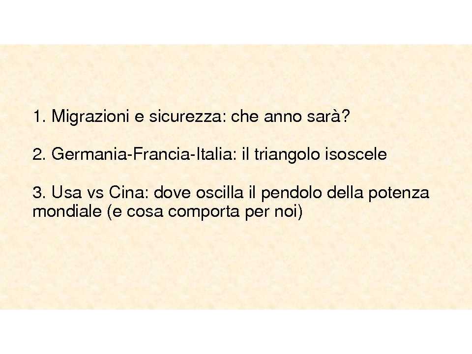 AMBROSETTI MANAGEMENT (*)IN PRESENZA
Outlook Italia 2018