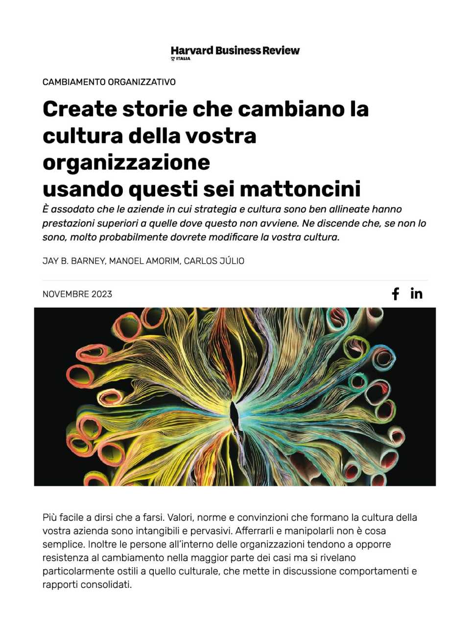Create storie che cambiano la cultura della vostra organizzazione usando questi sei mattoncini