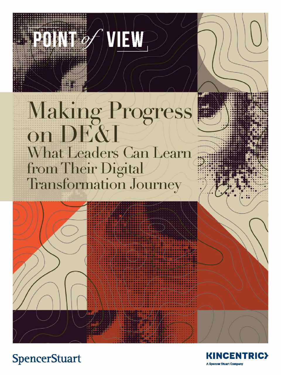 Making progress on DE&I. What leaders can learn from their digital transformation journey