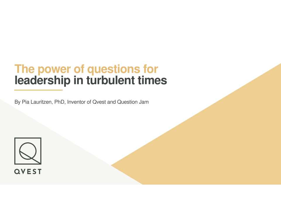 The power of questions for leadership in turbulent times