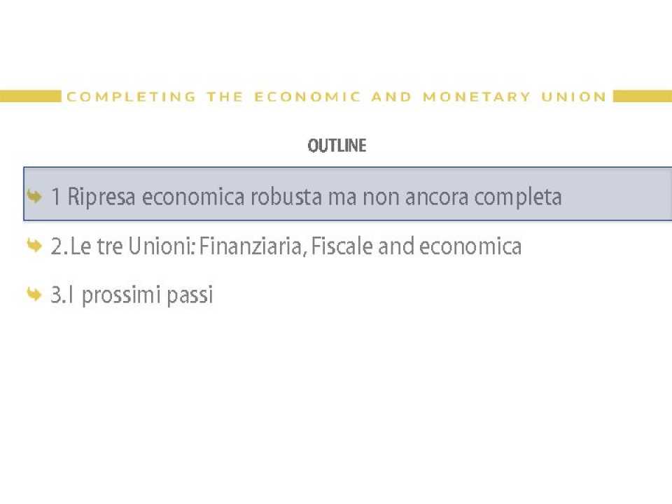 AGGIORNAMENTO PERMANENTEVIA WEBL’unione fiscale e bancaria dell’UE: una strada possibile?