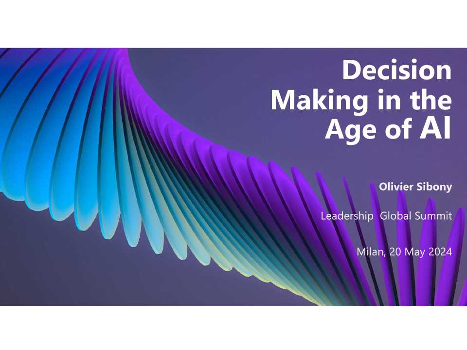 Decision Making in the Age of AI