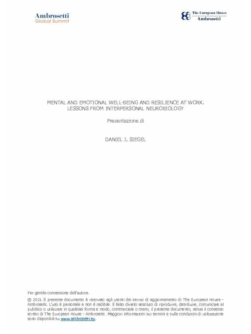 Mental and Emotional Well-being and Resilience at Work. Lessons from Interpersonal Neurobiology