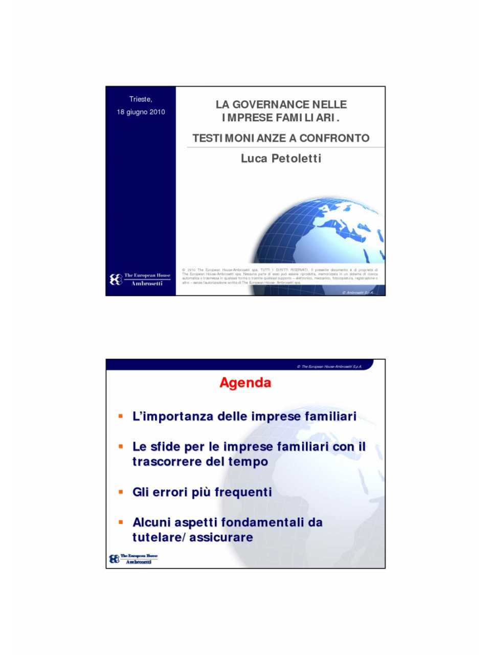 La Governance nelle imprese familiari. Testimonianze a confronto