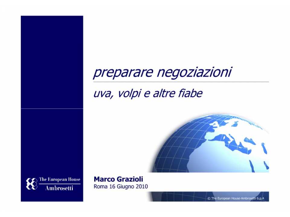 Preparare negoziazioni - Uva, volpi e altre fiabe