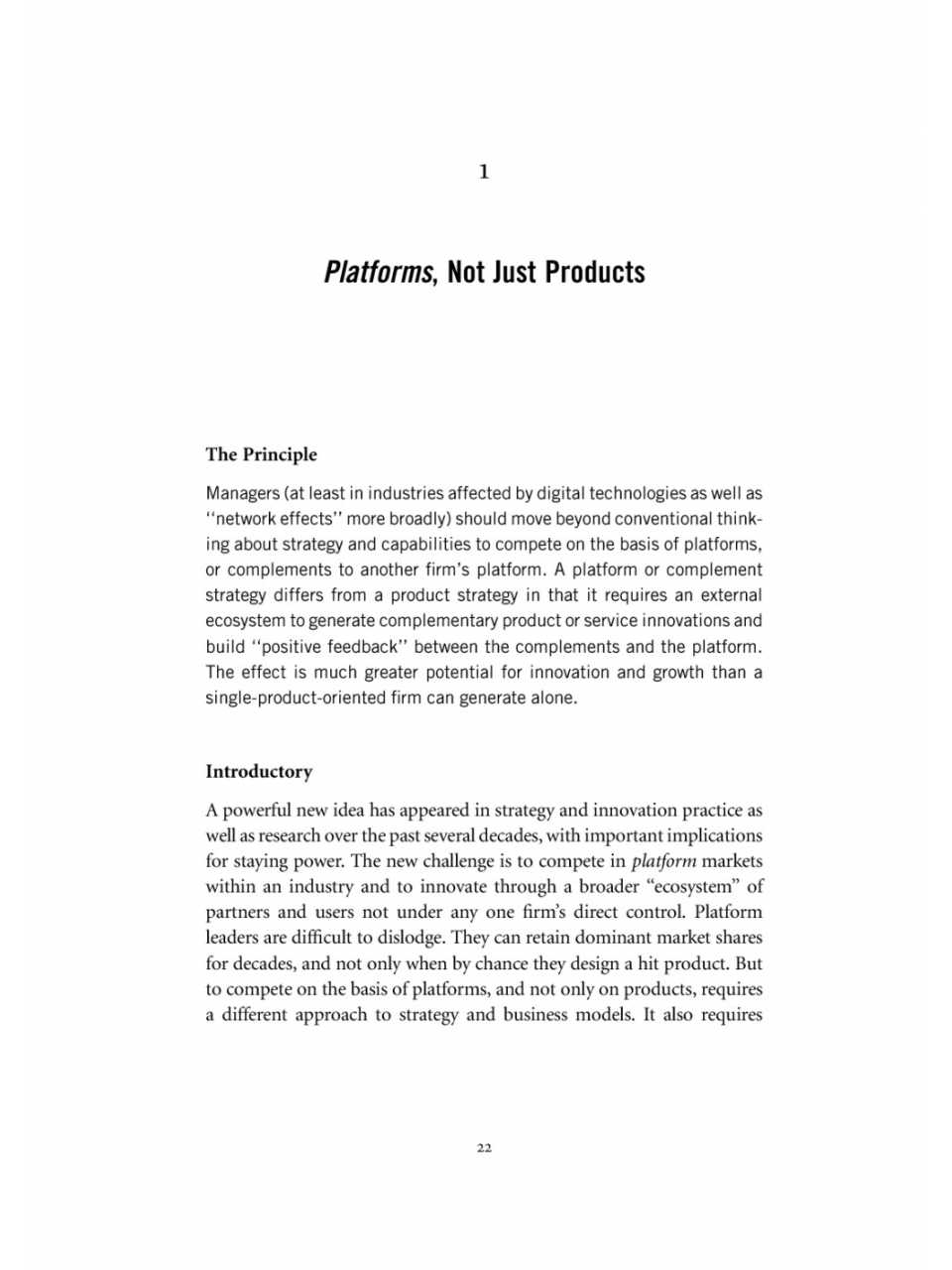Platforms, not just products