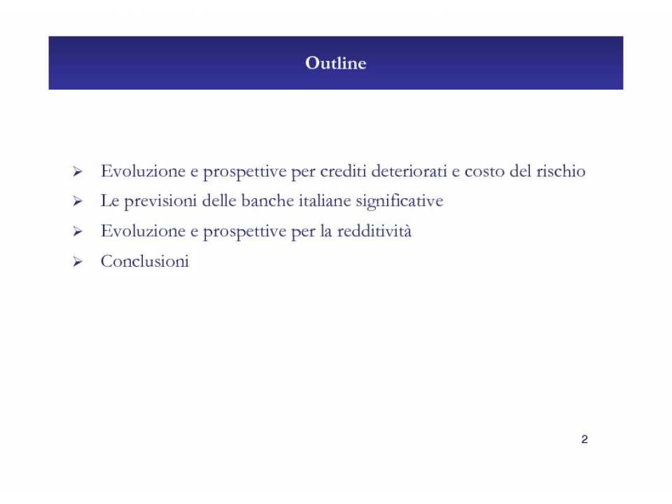 Crediti deteriorati e prospettive reddituali delle banche italiane
