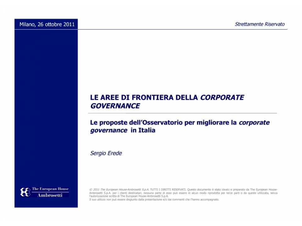Le aree di frontiera della Corporate Governance. Le proposte dell'Osservatorio per migliorare la Corporate Governance in Italia