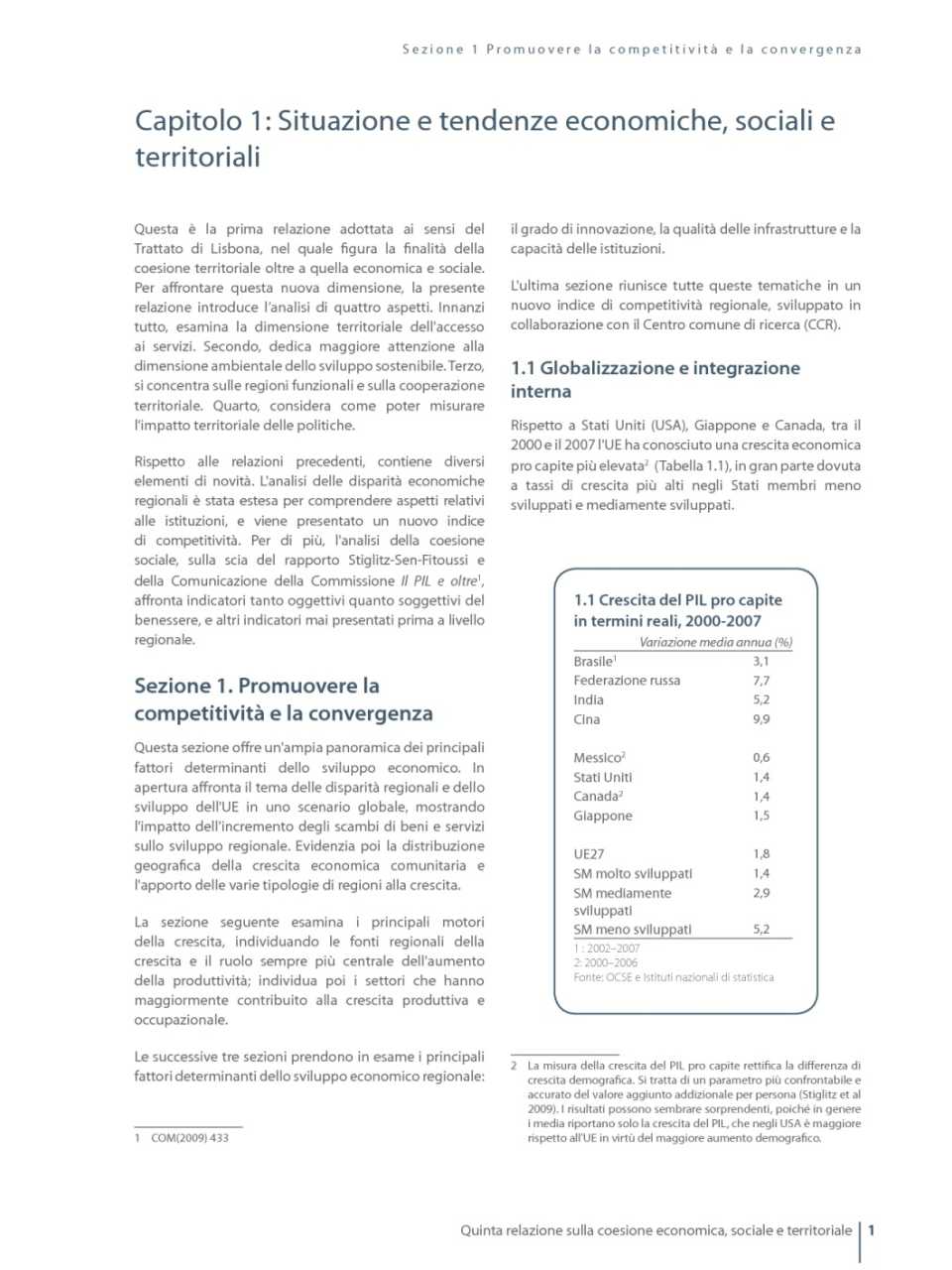 Situazione e tendenze economiche, sociali e territoriali