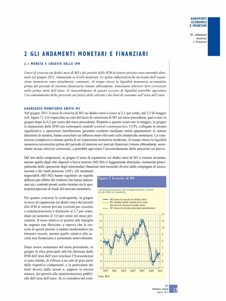 Gli andamenti monetari e finanziari (Bollettino Mensile - Agosto 2011)