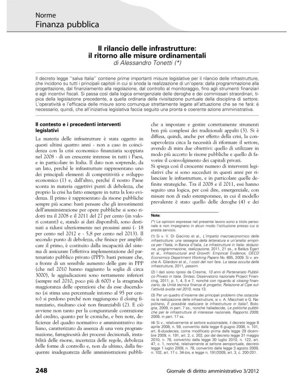 Il rilancio delle infrastrutture: il ritorno alle misure ordinamentali