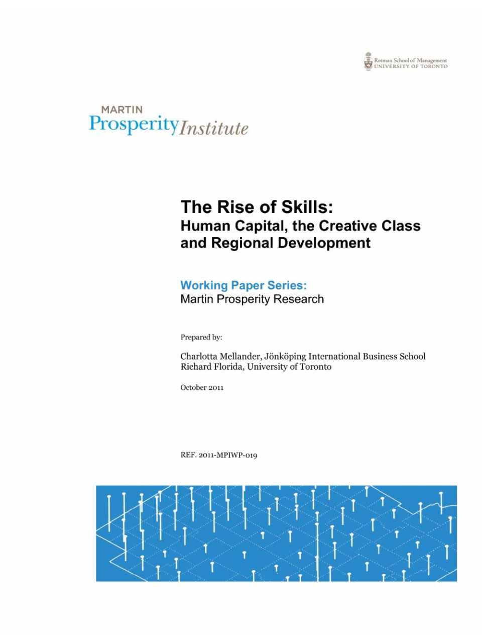The rise of skills: human capital, the creative class and regional development