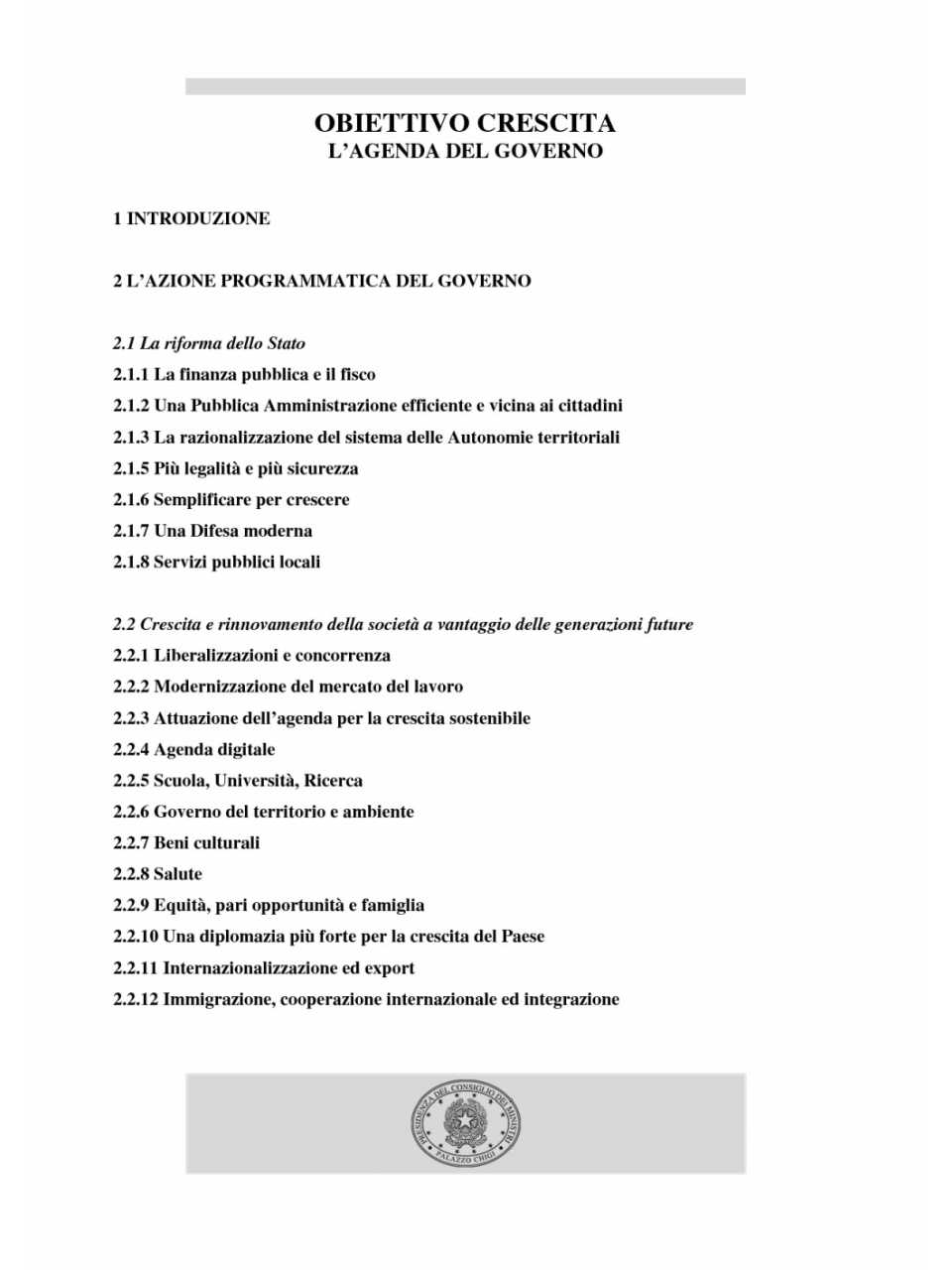 Obiettivo crescita l'agenda del Governo