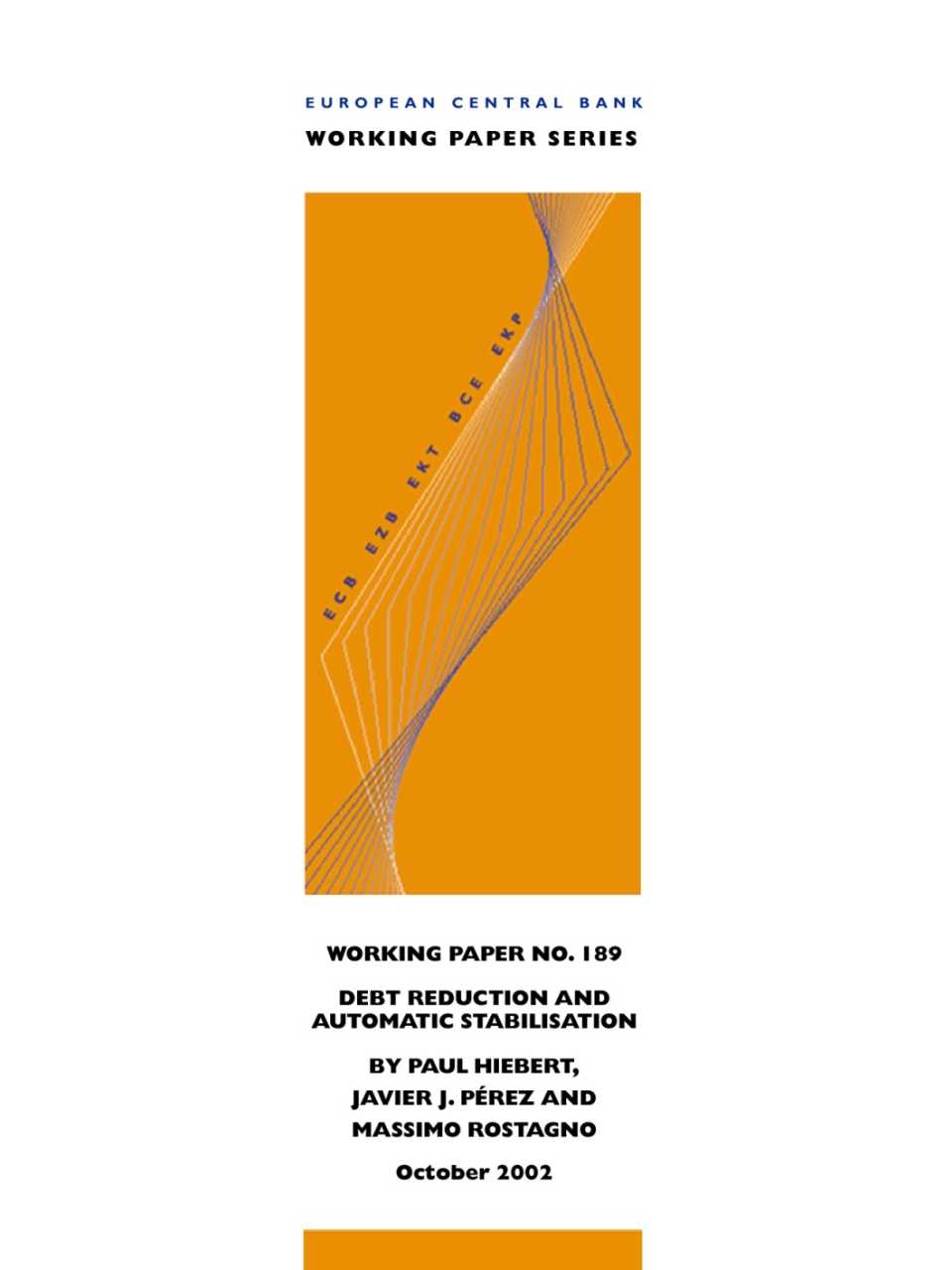 Debt reduction and automatic stabilization