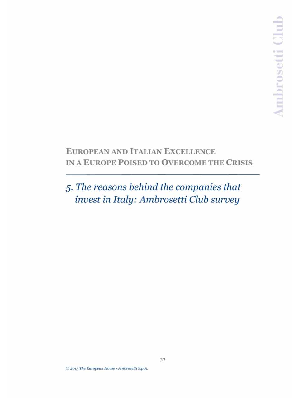 The reasons behind the companies that invest in Italy: Ambrosetti Club survey
