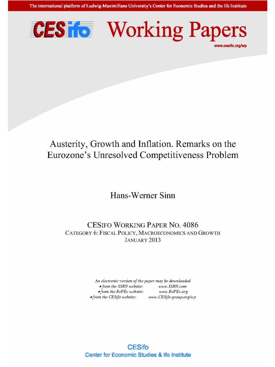 Austerity, growth and inflation, remarks on the Eurozone's unresolved competitiveness problem