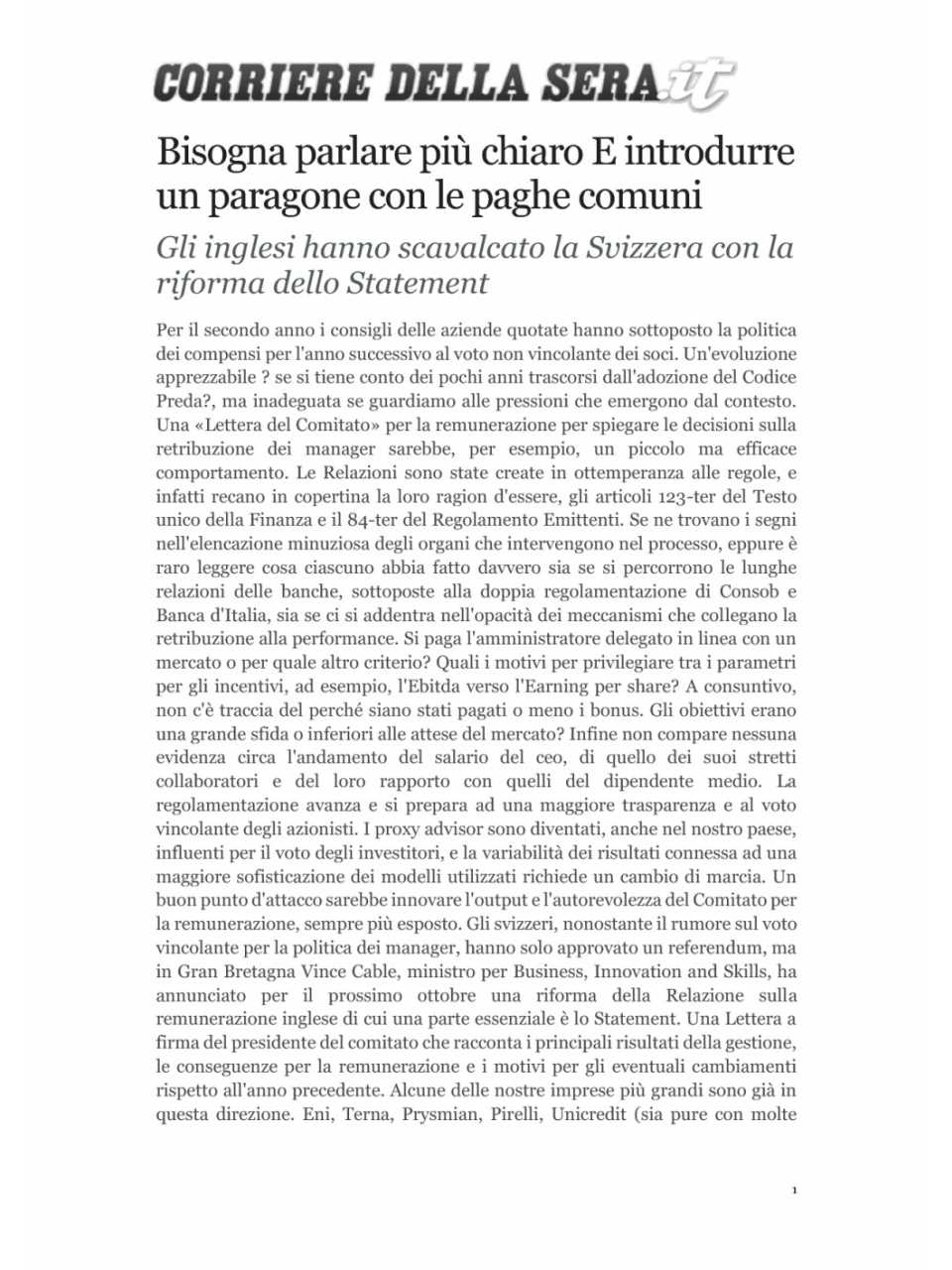 Bisogna parlare più chiaro e introdurre un paragone con le paghe comuni