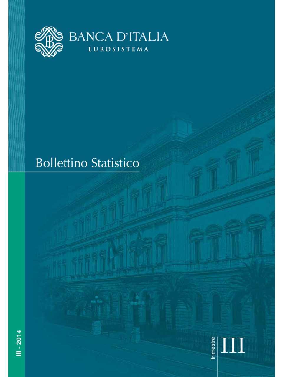 Bollettino statistico - III° trimestre 2014
