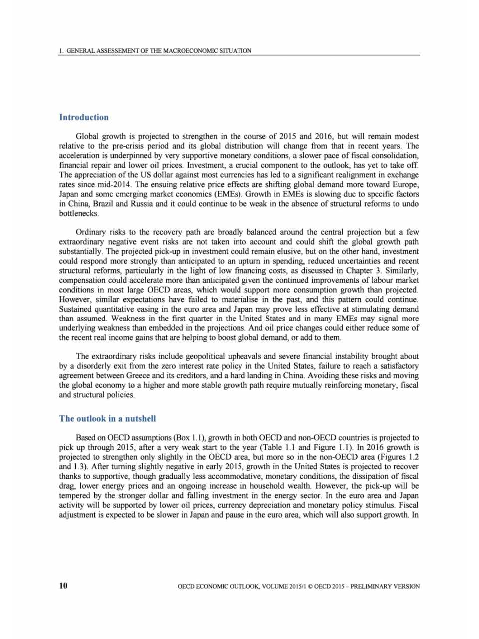 General assessment of the macroeconomic situation