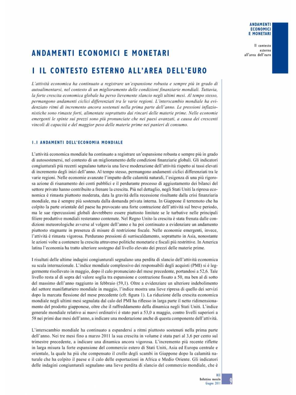 Il contesto esterno all'area dell'euro. (estratto Boll. Mensile BCE - giugno 2011)