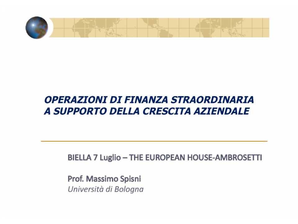 Operazioni di finanza straordinaria a supporto della crescita aziendale