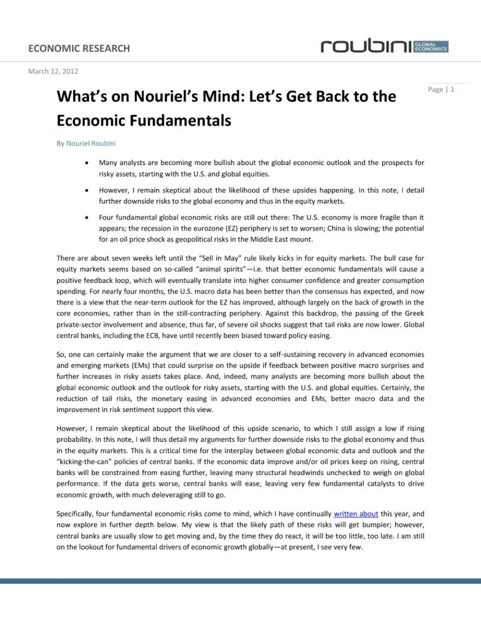 What’s on Nouriel’s mind: let’s get back to the economic fundamentals