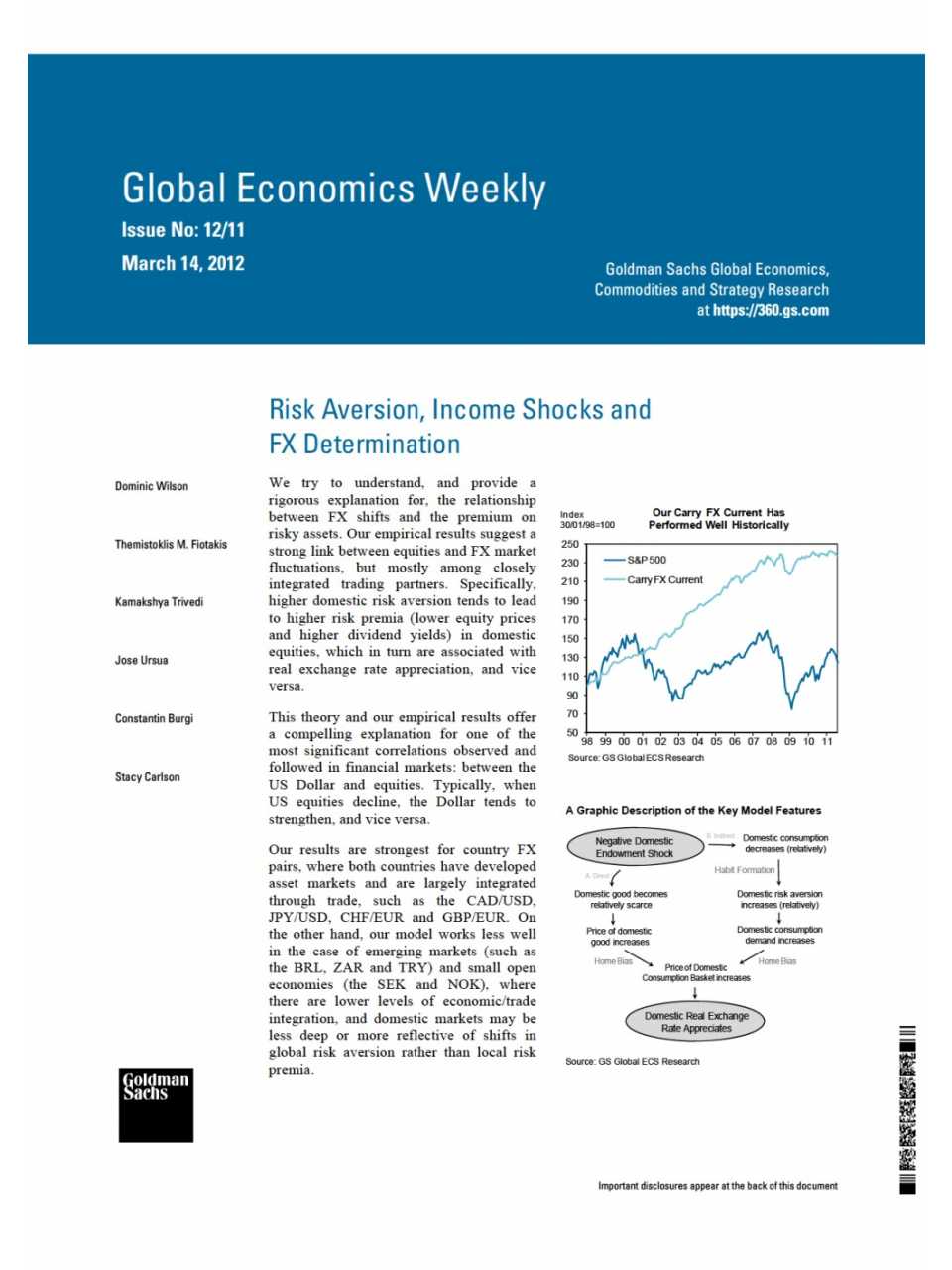 Global Economics Weekly. Risk aversion, income shocks and FX determination