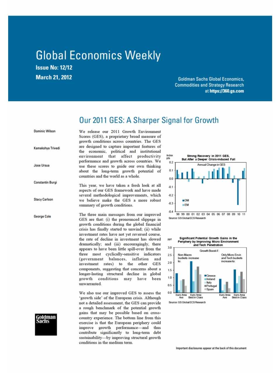 Global Economics Weekly. Our 2011 Ges: a sharper signal for growth