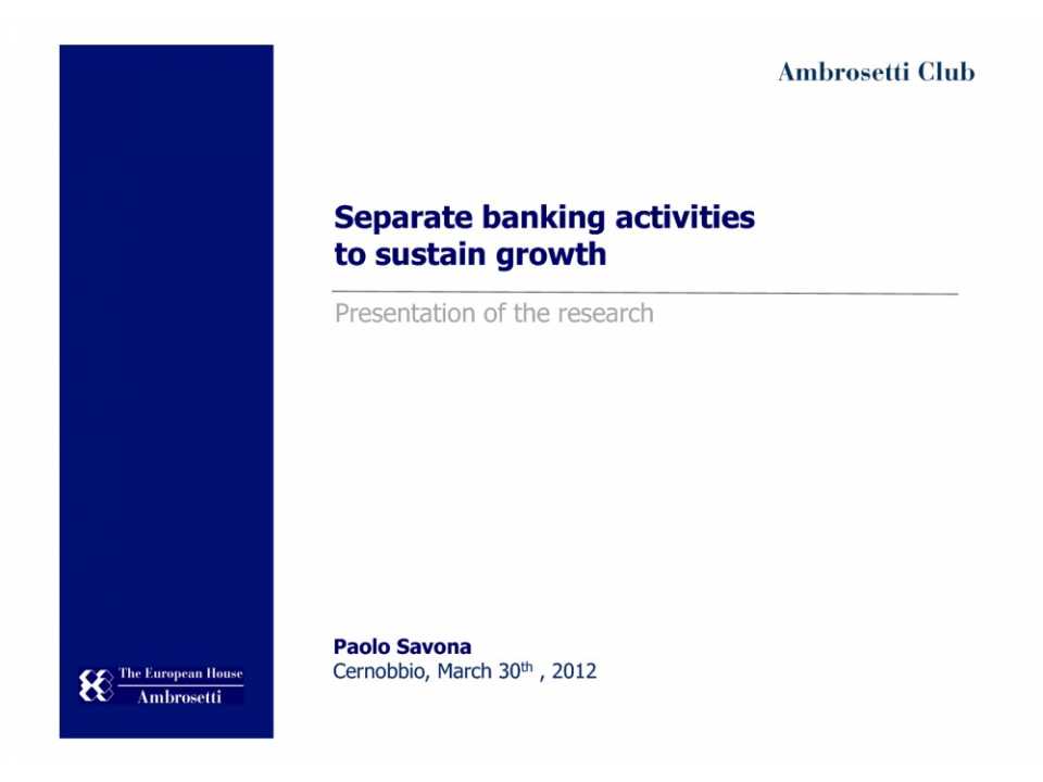 Separate Banking Activities to Sustain Growth