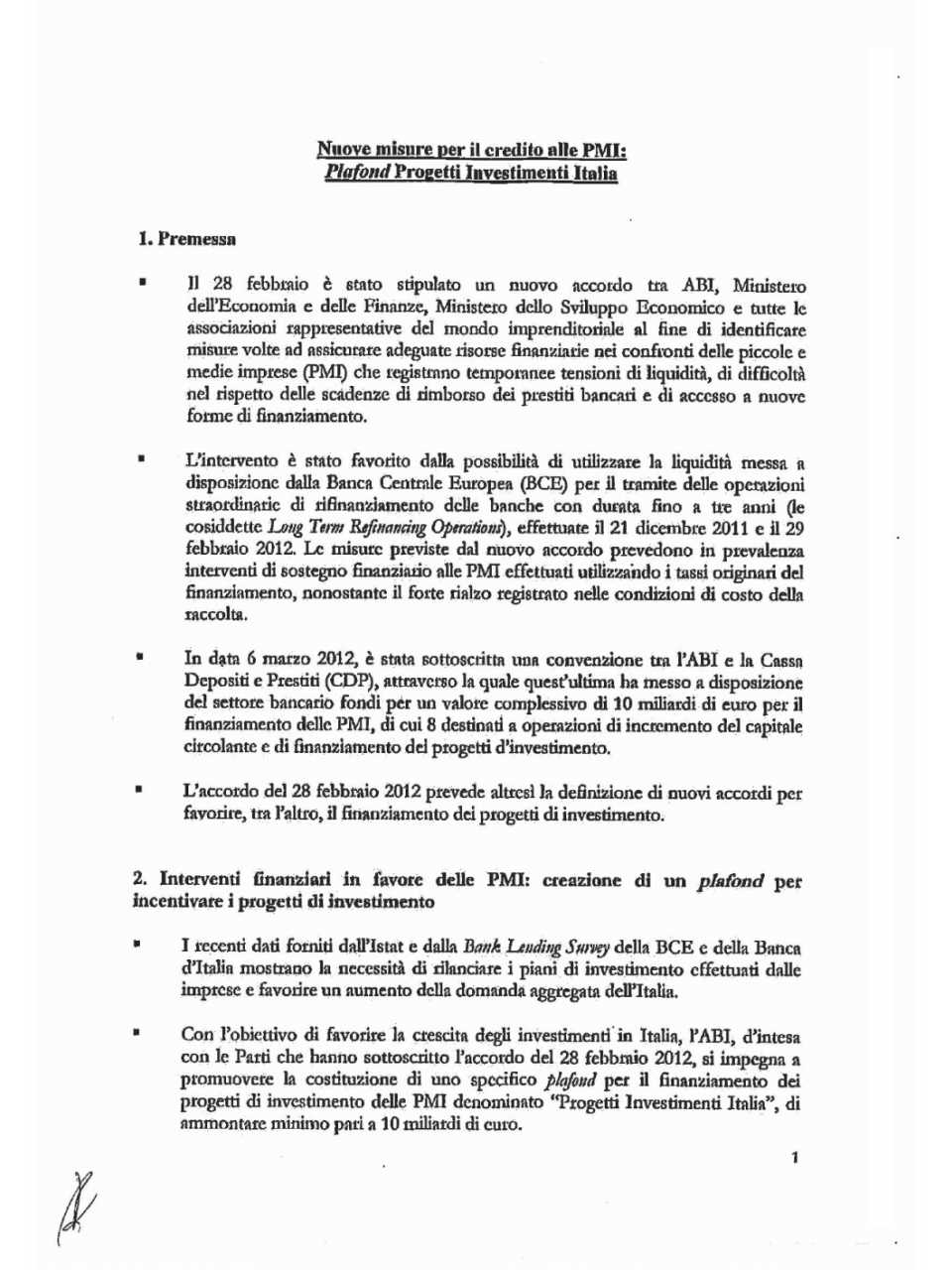 Nuove misure per il credito alle PMI: Plafond progetti investimenti Italia