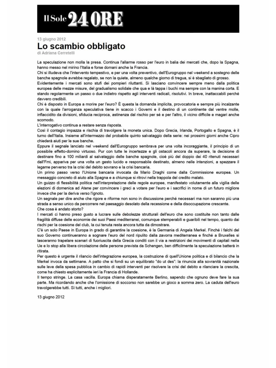 Lo scambio obbligato
