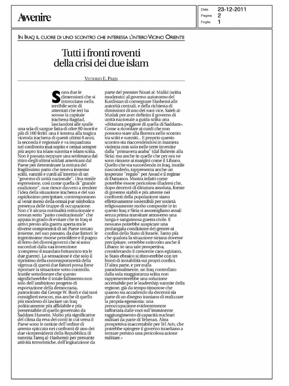 Tutti i fronti roventi della crisi dei due islam