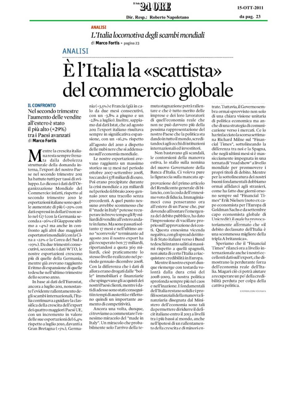 E' l'Italia la «scattista» del commercio globale