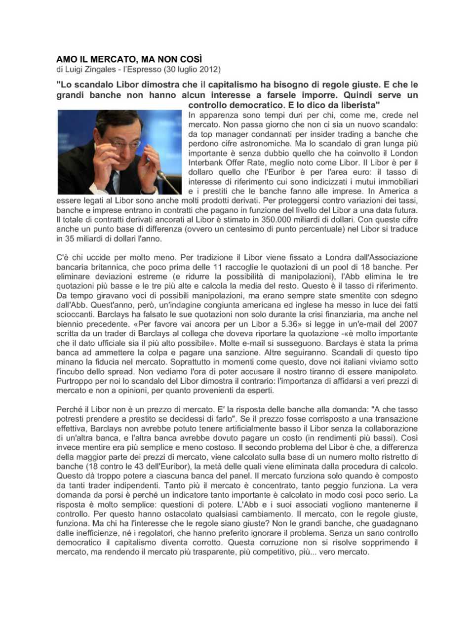 Amo il mercato, ma non così