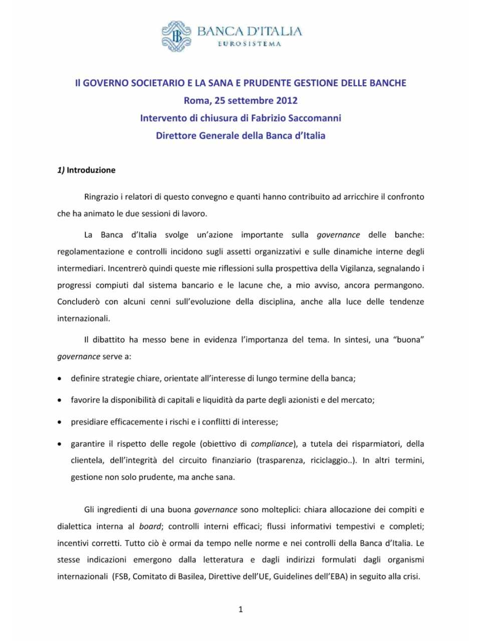 Il governo societario e la sana e prudente gestione delle banche di Fabrizio Saccomanni