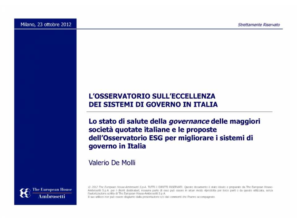 Lo stato di salute della Governance delle maggiori società quotate italiane e le prospettive dell'osservatorio ESG