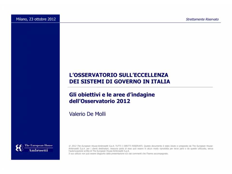 Gli obbiettivi e le aree d'indagine dell'osservatorio 2012